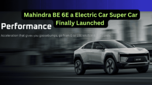 Mahindra BE 6E Super Car Electric car