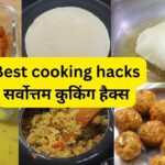 Best cooking hacks